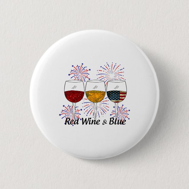 Roter Wein und Blauer 4. Juli Roter Weißer Wein Button (Vorderseite)
