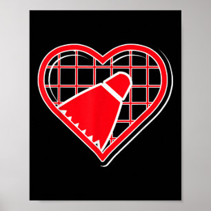 Rotes Badminton-Herz für Badminton-Liebhaber  Poster