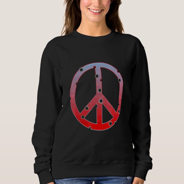 Rotes Friedenszeichen mit Einschusslöchern Rette d Sweatshirt (Vorderseite)