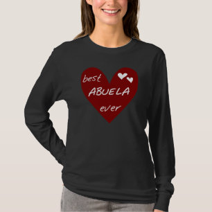 Rotes Herz beste Abuela überhaupt T - Shirts und