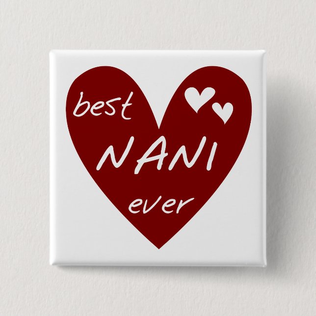 Rotes Herz beste Nani überhaupt T - Shirts und Button (Vorderseite)