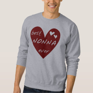 Rotes Herz beste Nonna überhaupt T - Sweatshirt