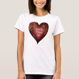 Rotes Herz mit bearbeitbaren Rose T-Shirt