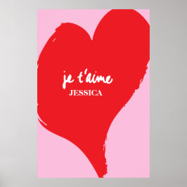 Rotes Herz mit je t’aime-Text auf rosa Hintergrund Poster