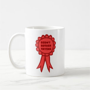 Rotes Preisschild "Hab Mich Nicht Angestrengt" Kaffeetasse