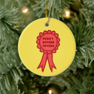Rotes Preisschild "Hab Mich Nicht Angestrengt" Keramik Ornament