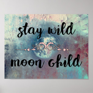Rotes und Aquamarines Bleibe Wildmond-Kind Poster