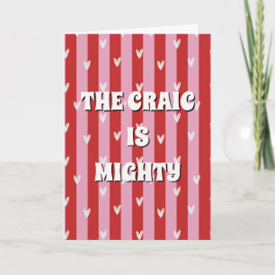 Rotes und rosa irisches Poster The craic is mighty Karte