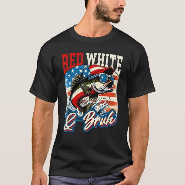 Rotes Weiß & Bruh 4. Juli Fishing American Flag T-Shirt (Vorderseite)