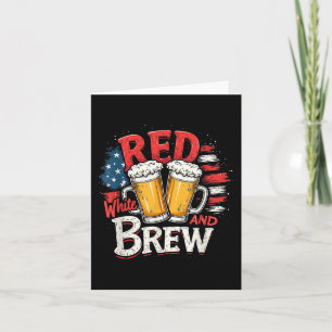 Rotes Weiß und Braut Vierte Bierliebhaber 4. Juli Karte