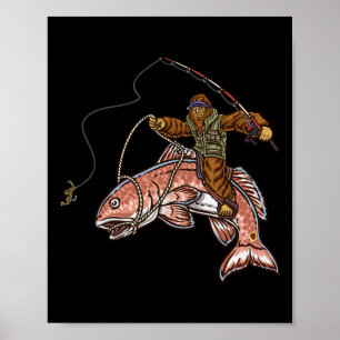 Rotfisch-Angeln Jagd auf Bigfoot Fischer  Poster