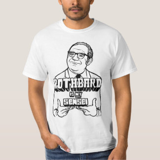 Rothbard ist mein Sensei Shirt