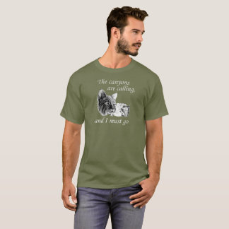 Rotluchs. Die Schluchten nennen und ich muss gehen T-Shirt