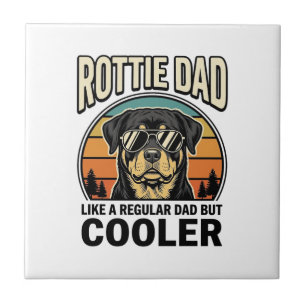 Rottie Papa wie ein normaler Papa, aber cooler Des Fliese