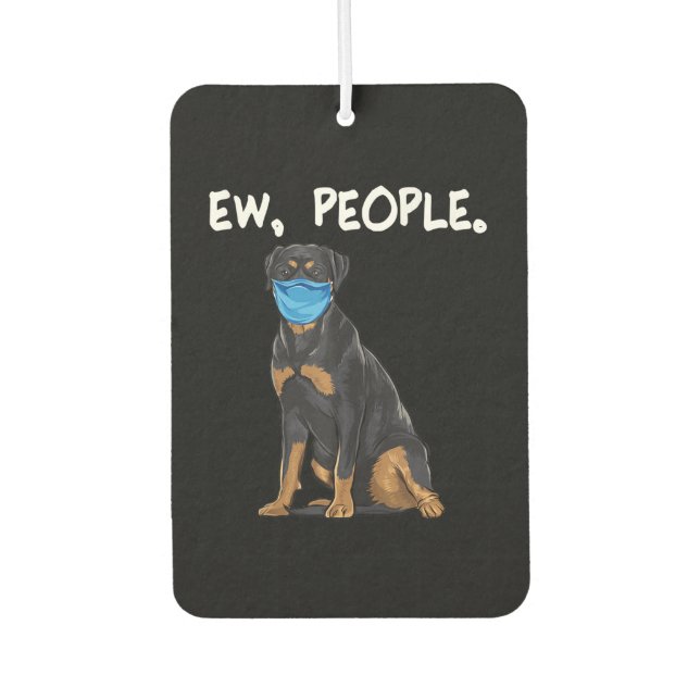 Rottweiler ew people dog wearing face mask autolufterfrischer (Vorderseite)