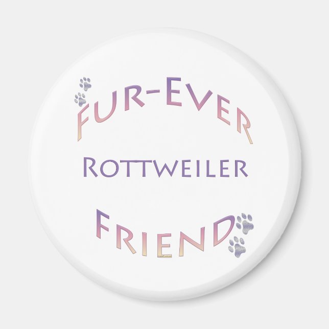 Rottweiler Furever Friend Magnet (Vorne)