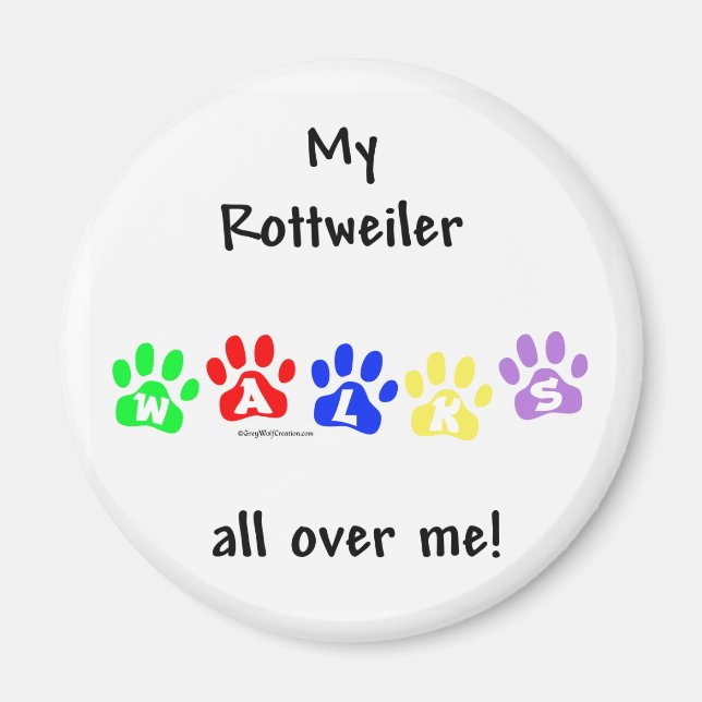 Rottweiler geht durch mich - Magnet (Vorne)