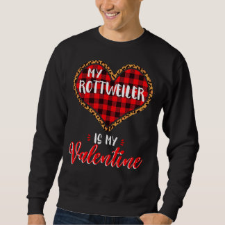 Rottweiler ist mein Valentiner Herzchen Leopard Bu Sweatshirt