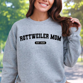 ROTTWEILER MAMA Dog Mum Custom Birth Year Sweater Sweatshirt