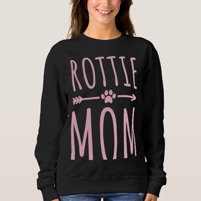 Rottweiler Mama Girls Dog Owner Rottie Mama Sweatshirt (Vorderseite)