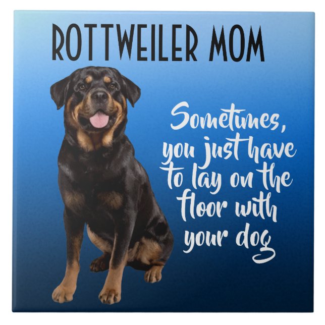 Rottweiler Mama Keramik Tile Fliese (Vorderseite)