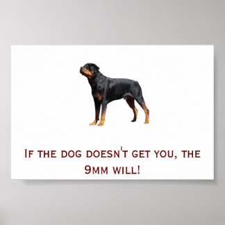 Rottweiler und 9mm poster