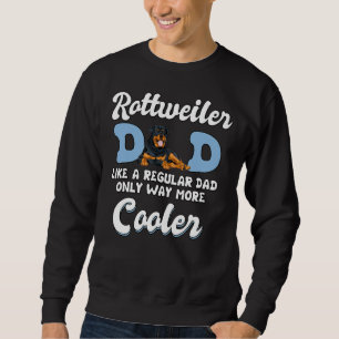 Rottweiler Vater Cooler Pater S Day Rottweiler Sweatshirt