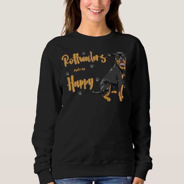 Rottweilers machen mich glücklich, besonders für R Sweatshirt (Vorderseite)