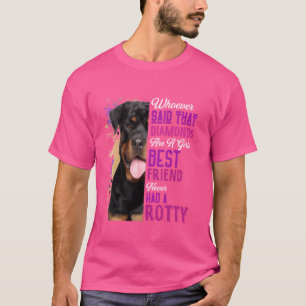 Rottweilers sind ein Girls besten Freund Hund Mama T-Shirt