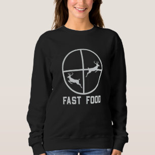 Rotwild-Jagdsaison Fast-Food-Jäger 1 Sweatshirt