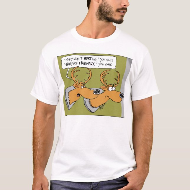 Rotwild-Trophäe "Sie sagten" Cartoon-T - Shirt (Vorderseite)