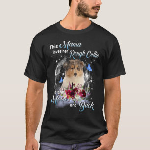 Rough Collie Mama Hund Mama Glücklicher Muttertag T-Shirt