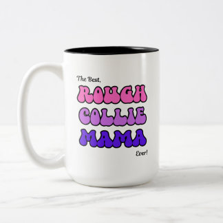 Rough Collie Mama Zweifarbige Tasse