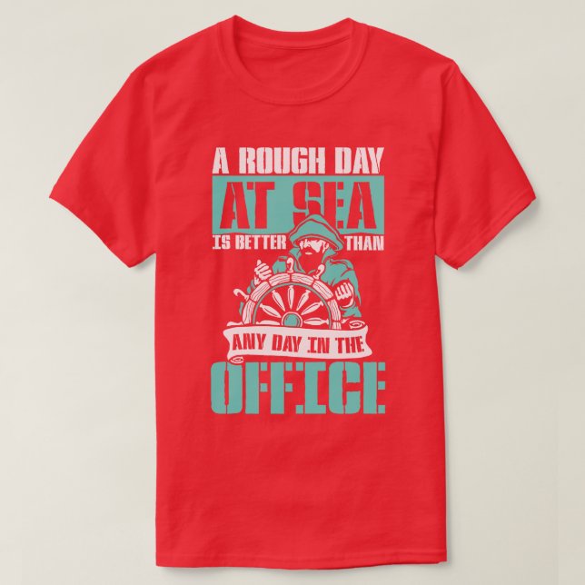 Rough Day auf See T-Shirt (Design vorne)