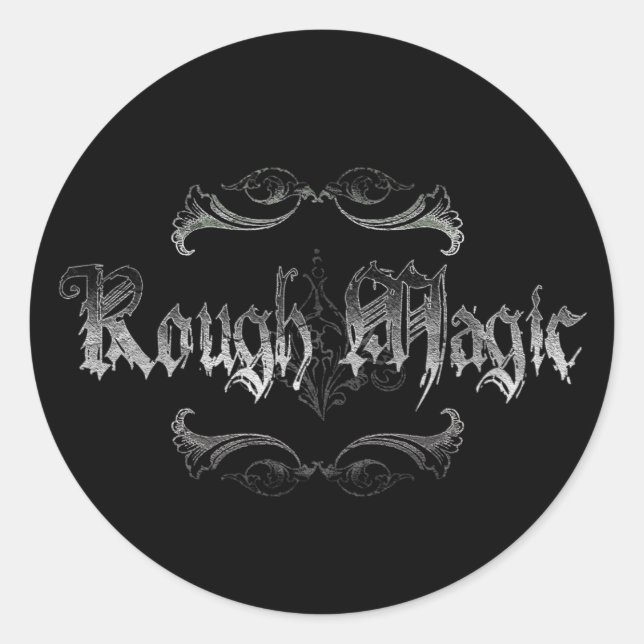 Rough Magic Runder Aufkleber (Vorderseite)