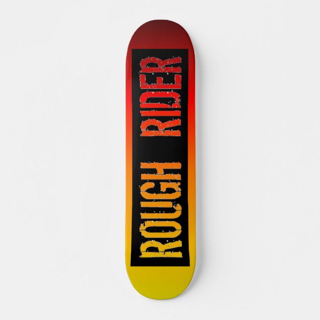 Rough Rider Skateboard (Vorne)