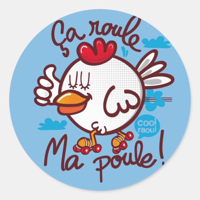 Roule ma poule runder aufkleber (Vorderseite)