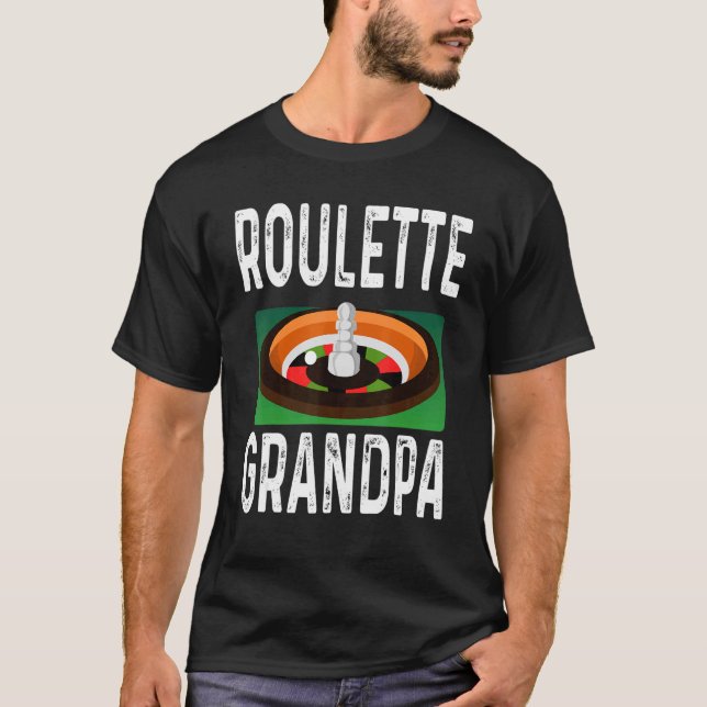 Roulette Wheel Gambler Roulette Opa T-Shirt (Vorderseite)
