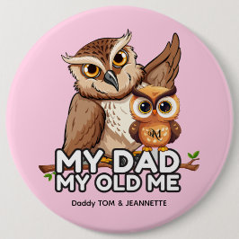 Round Button : Mein Vater Mein altes Ich (braun)