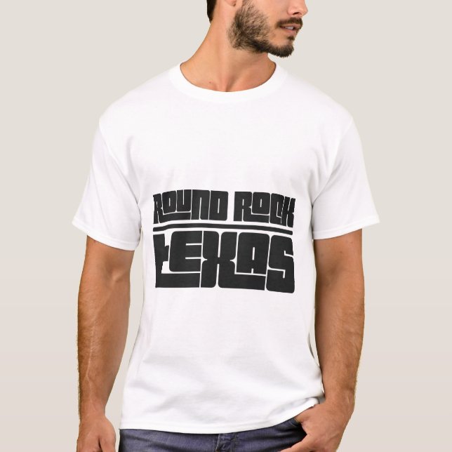 Round Rock - Texas T-Shirt (Vorderseite)