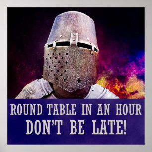 Round table in an hour, don't be late! poster