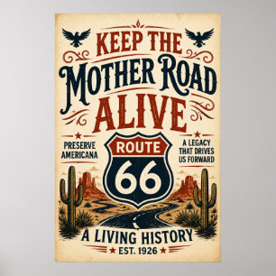 Route 66 Bewahre Americana Mother Road Erbe Poster