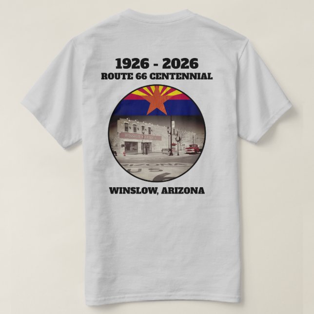 Route 66 Centennial Winslow Arizona Highlights T-Shirt (Design Rückseite)