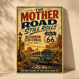 Route 66 Jahrhundertfeier Straßenbilder Poster