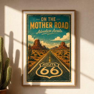 Route 66 Mother Road Abenteuer Wandkunst Poster