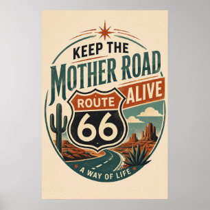 Route 66 Mother Road Alive Poster