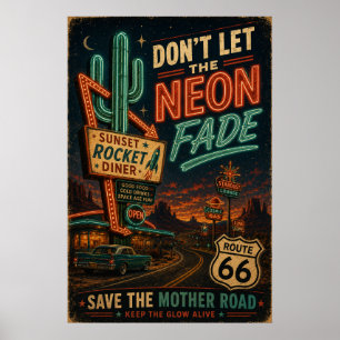 Route 66 Neon-Diner Wüstenstraßen-Trip-Nächte Poster