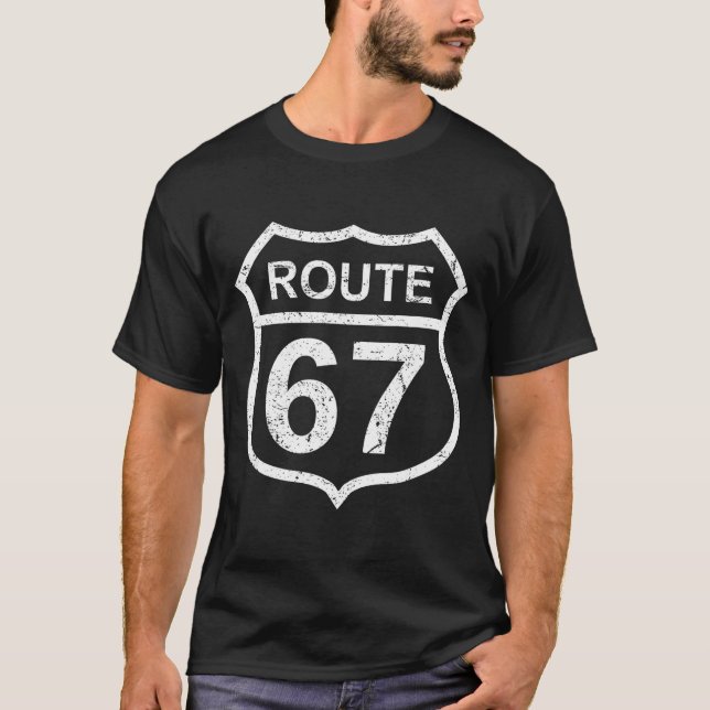 Route 67 Lustige Sechs Sieben 6 7 Meme Interstate  T-Shirt (Vorderseite)