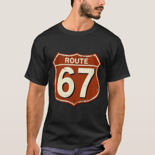 Route 67 Lustiges Retro-Autobahn-Meme-Design T-Shirt