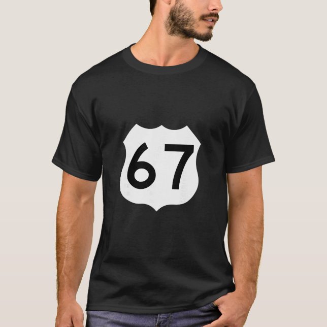 Route 67 Schild Meme Six Seven 1  T-Shirt (Vorderseite)
